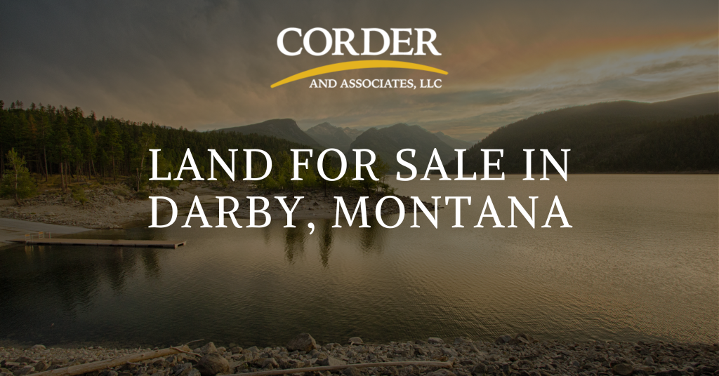 A Graphic Displaying The Blog Title Of Land For Sale In Darby Montana