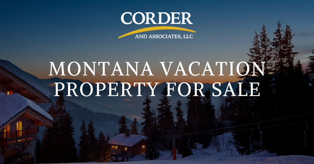 A Graphic Displaying The Blog Title Of Montana Vacation Property For Sale